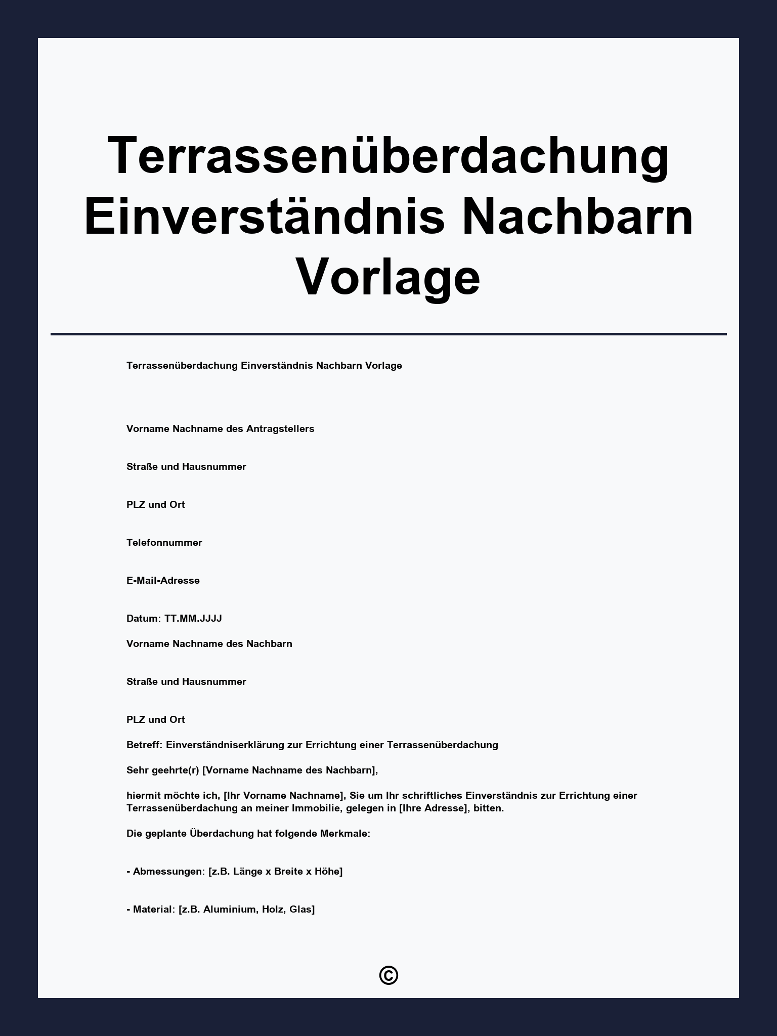 Terrassenüberdachung Einverständnis Nachbarn Vorlage